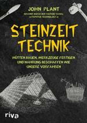 Steinzeit-Technik de John Plant