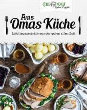 Aus Omas Küche de CALLEkocht