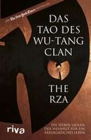 Das Tao des Wu-Tang Clan de The Rza