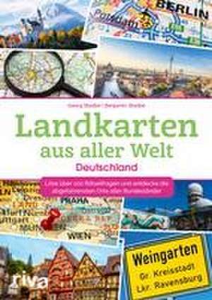 Landkarten aus aller Welt - Deutschland de Georg Stadler