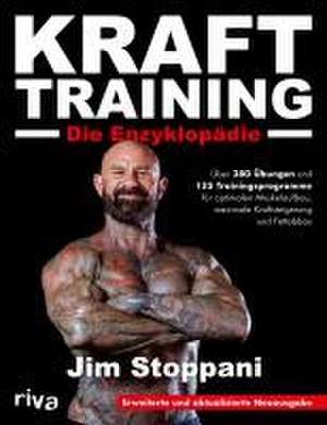 Krafttraining - Die Enzyklopädie de Jim Stoppani