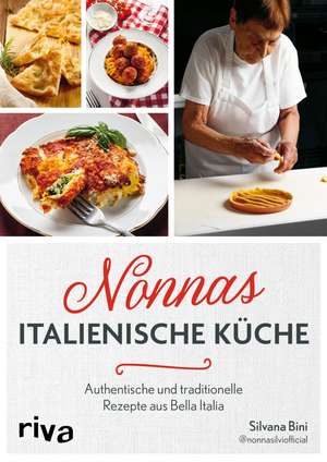 Nonnas italienische Küche de Silvana Bini