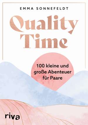 Quality Time de Emma Sonnefeldt