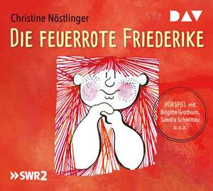 Die feuerrote Friederike de Nöstlinger Christine