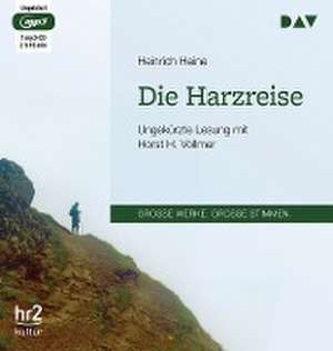 Die Harzreise de Heinrich Heine