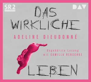 Das wirkliche Leben de Adeline Dieudonné