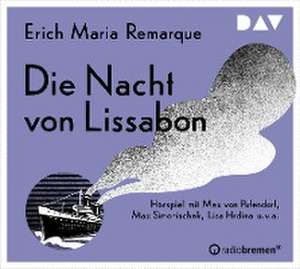 Die Nacht von Lissabon de Erich Maria Remarque