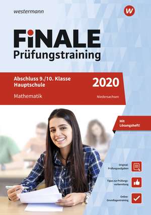 FiNALE Prüfungstraining 2020 Abschluss 9./10. Klasse Hauptschule Niedersachsen. Mathematik de Peter Welzel