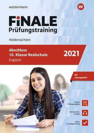 FiNALE Prüfungstraining 2021 Abschluss 10. Klasse Realschule Niedersachsen. Englisch de Katja Werthen-Giles