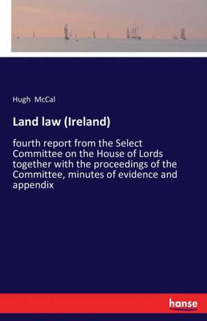 Land law (Ireland) de Hugh McCal