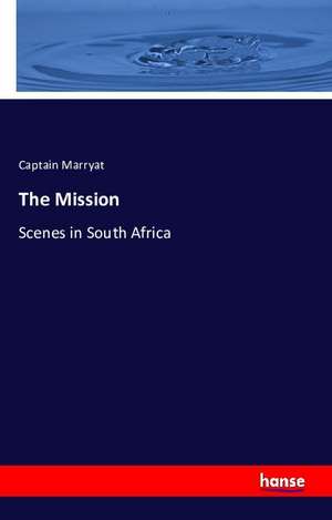 The Mission de Captain Marryat