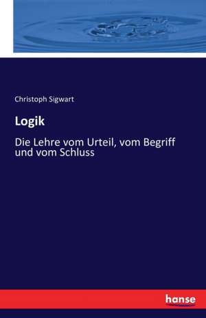 Logik de Christoph Sigwart