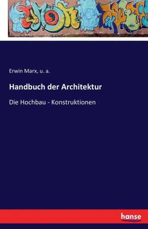 Handbuch der Architektur de Erwin Marx