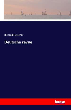 Deutsche revue de Richard Fleischer