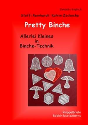 Pretty Binche de Steffi Reinhardt