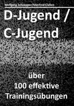 D-Jugend / C-Jugend de Wolfgang Schnepper