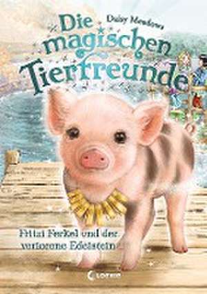 Die magischen Tierfreunde (Band 14) - Fritzi Ferkel und der verlorene Edelstein de Daisy Meadows