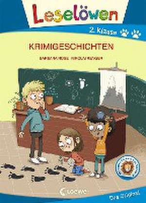 Leselöwen 2. Klasse - Krimigeschichten (Großbuchstabenausgabe) de Barbara Rose