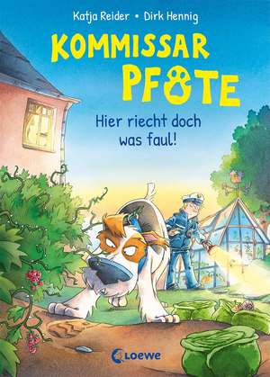 Kommissar Pfote (Band 5) - Hier riecht doch was faul! de Katja Reider