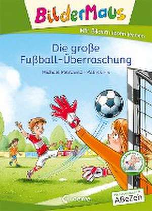 Bildermaus - Die große Fußball-Überraschung de Michael Petrowitz