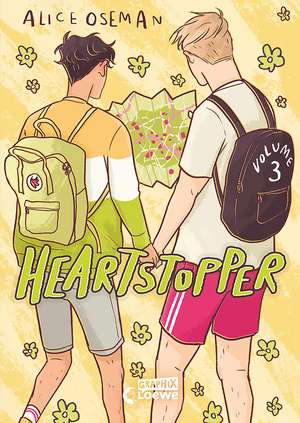 Heartstopper Volume 3 (deutsche Hardcover-Ausgabe) de Alice Oseman