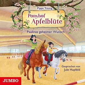 Ponyhof Apfelblüte (Band 20) - Paulinas geheimer Wunsch de Pippa Young