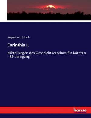 Carinthia I. de August Von Jaksch