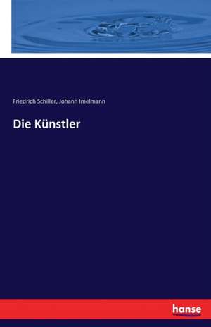 Die Künstler de Friedrich Schiller