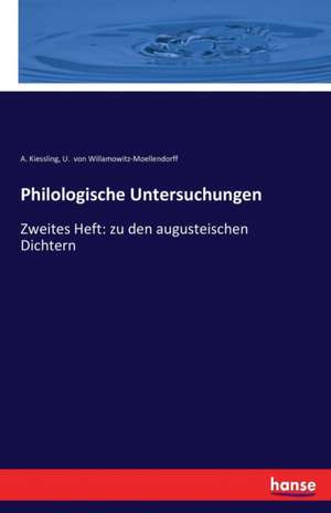 Philologische Untersuchungen de U. von Willamowitz-Moellendorff