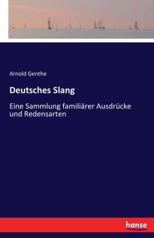 Deutsches Slang de Arnold Genthe