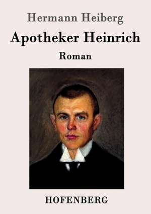 Apotheker Heinrich de Hermann Heiberg