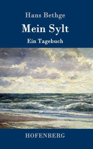 Mein Sylt de Hans Bethge