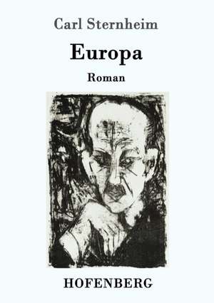 Europa de Carl Sternheim