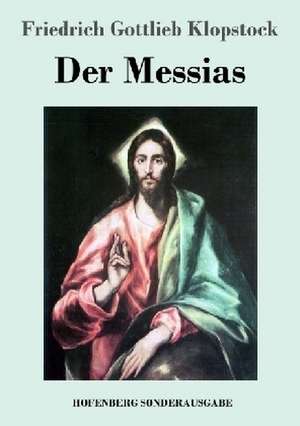 Der Messias de Friedrich Gottlieb Klopstock
