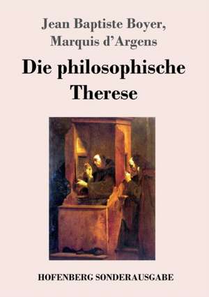 Die philosophische Therese de Jean Baptiste Boyer