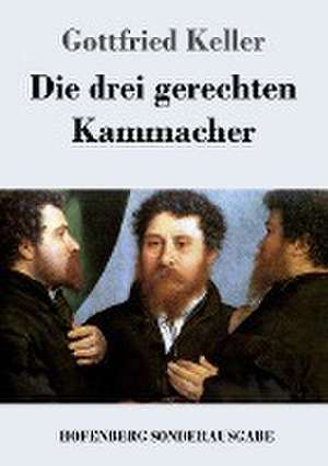 Die drei gerechten Kammacher de Gottfried Keller