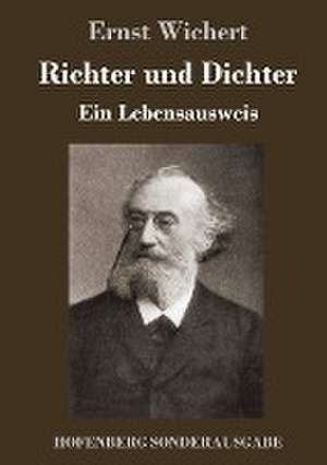 Richter und Dichter de Ernst Wichert