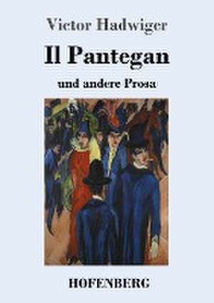 Il Pantegan de Victor Hadwiger