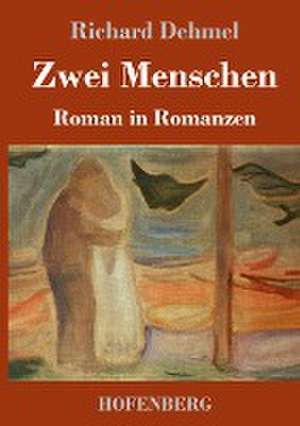 Zwei Menschen de Richard Dehmel