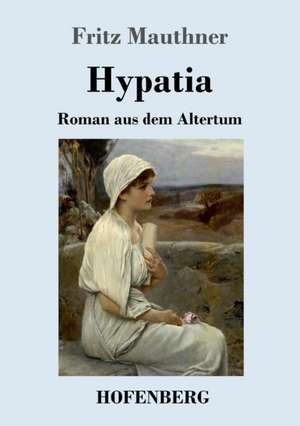 Hypatia de Fritz Mauthner