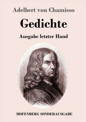 Gedichte de Adelbert Von Chamisso