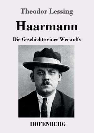 Haarmann de Theodor Lessing