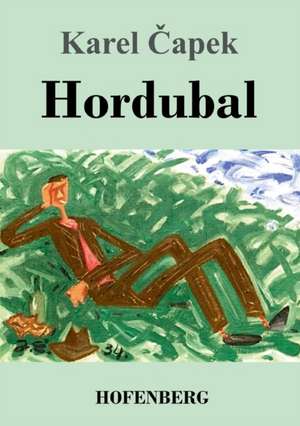 Hordubal de Karel ¿Apek