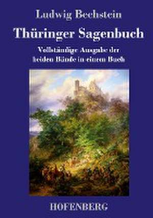 Thüringer Sagenbuch de Ludwig Bechstein