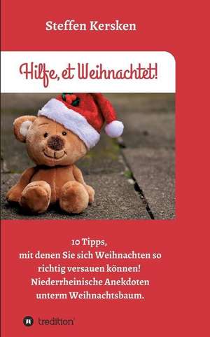 Hilfe, et Weihnachtet! de Steffen Kersken