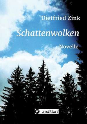 Schattenwolken de Dietfried Zink