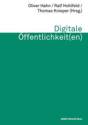 Digitale Öffentlichkeit(en) de Oliver Hahn