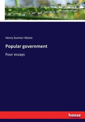 Popular government de Henry Sumner Maine