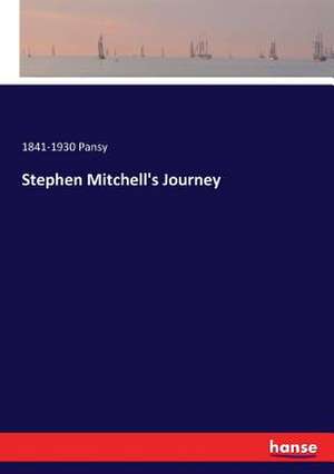 Stephen Mitchell's Journey de Pansy