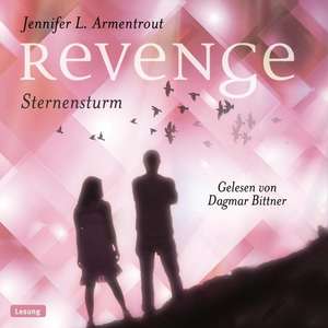 Revenge. Sternensturm de Jennifer L. Armentrout